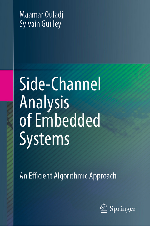 Side-Channel Analysis of Embedded Systems - Maamar Ouladj, Sylvain Guilley