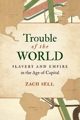 Trouble of the World - Zach Sell