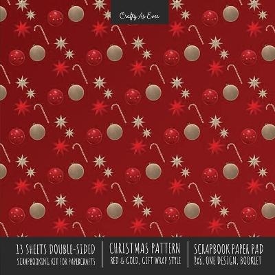 Christmas Pattern Scrapbook Paper Pad 8x8 Decorative Scrapbooking Kit for Cardmaking Gifts, DIY Crafts, Printmaking, Papercrafts, Red and Gold Designer Paper -  Crafty As Ever