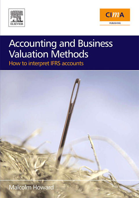 Accounting and Business Valuation Methods -  Malcolm Howard