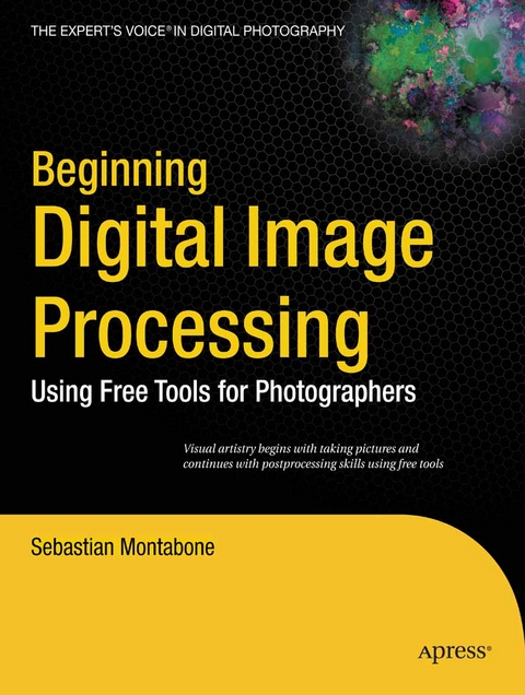 Beginning Digital Image Processing -  Sebastian Montabone