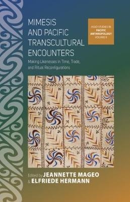 Mimesis and Pacific Transcultural Encounters - 