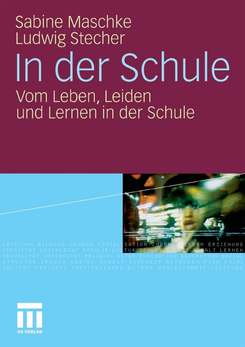 In der Schule - Sabine Maschke, Ludwig Stecher