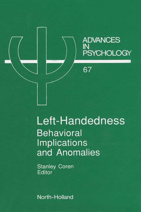 Left-Handedness: Behavioral Implications and Anomalies - 