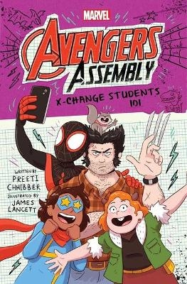 X-Change Students 101 (Marvel Avengers Assembly #3) - Preeti Chhibber