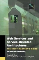 Web Services, Service-Oriented Architectures, and Cloud Computing -  Douglas K. Barry