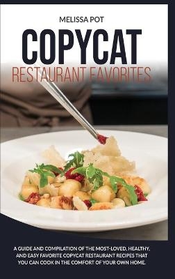 Copycat Restaurant Favorites - Melissa Pot