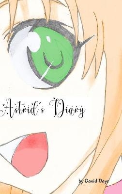 Astrid's Diary - David Days
