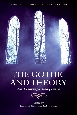 The Gothic and Theory - 