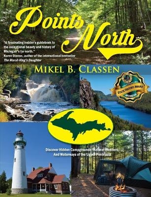 Points North - Mikel B Classen