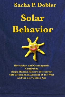 Solar Behavior - Sacha P. Dobler