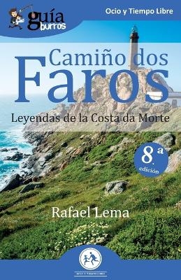 GuíaBurros Camiño dos faros - Rafael Lema