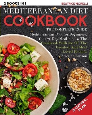 Mediterranean Diet Cookbook - Beatrice Morelli