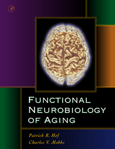 Functional Neurobiology of Aging - 