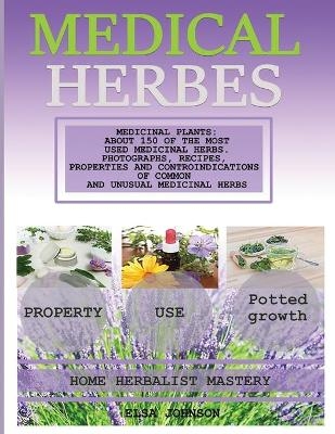 Medical Herb Book - Elsa Johnson