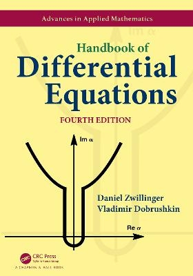 Handbook of Differential Equations - Daniel Zwillinger, Vladimir Dobrushkin