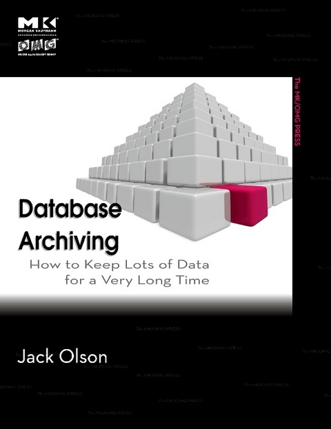 Database Archiving -  Jack E. Olson