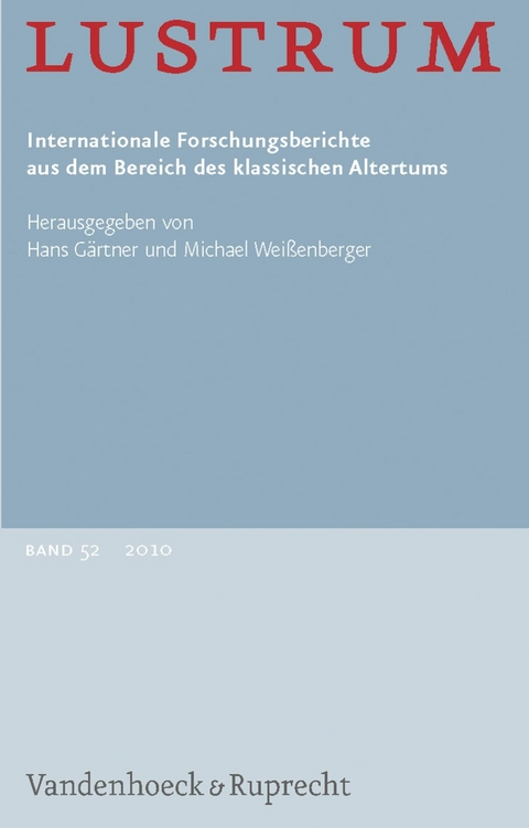 Lustrum Band 52 - 2010 -  Joachim Gruber,  Harry M. Hine