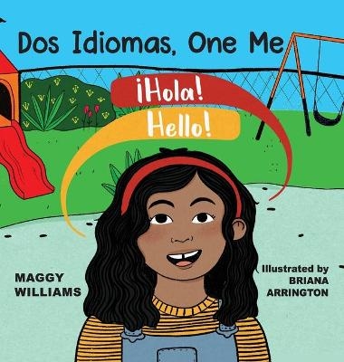 Dos Idiomas, One Me - Maggy Williams