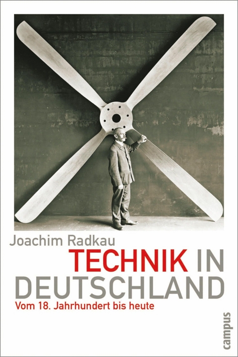 Technik in Deutschland -  Joachim Radkau