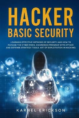 Hacker Basic Security - Karnel Erickson