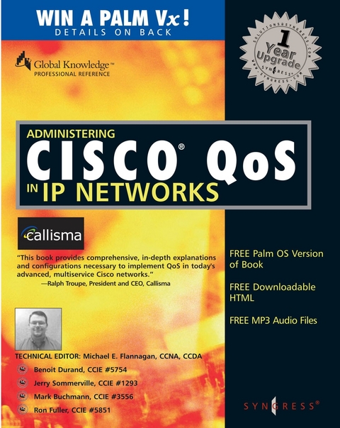 Administering Cisco QoS in IP Networks -  Syngress