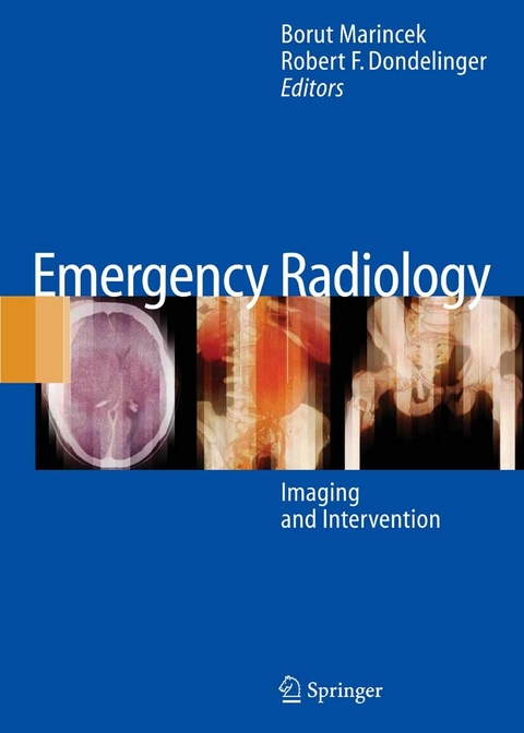 Emergency Radiology -  Borut Marincek,  Robert F. Dondelinger