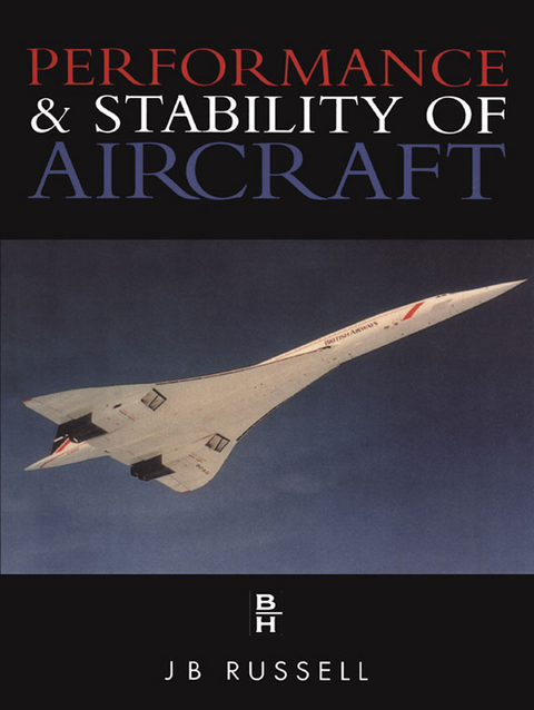 Performance and Stability of Aircraft -  J. Russell