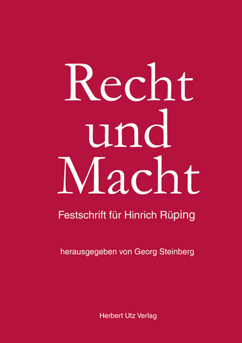 Recht und Macht -  Georg Steinberg