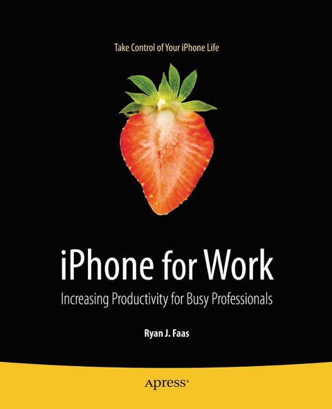 iPhone for Work -  Ryan Faas