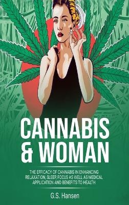 CANNABIS and WOMEN - G S Hansen