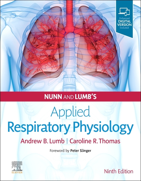 Nunn and Lumb's Applied Respiratory Physiology - Andrew B. Lumb, Caroline R Thomas