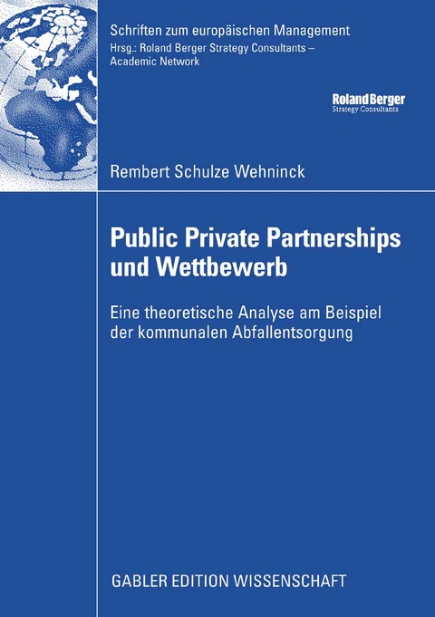 Public Private Partnerships und Wettbewerb -  Rembert Schulze Wehninck