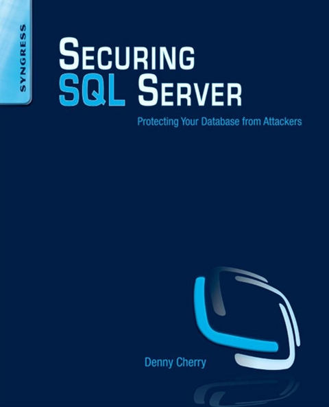 Securing SQL Server -  Denny Cherry