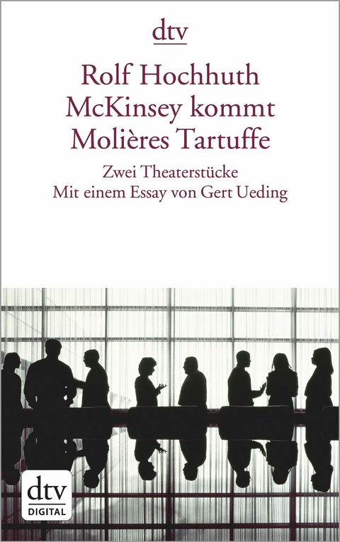 McKinsey kommt Molières Tartuffe -  Rolf Hochhuth