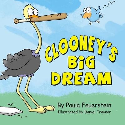 Clooney's Big Dream - Paula Feuerstein
