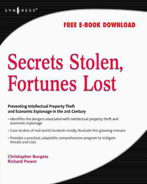 Secrets Stolen, Fortunes Lost -  Christopher Burgess,  Richard Power