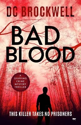 Bad Blood - DC Brockwell