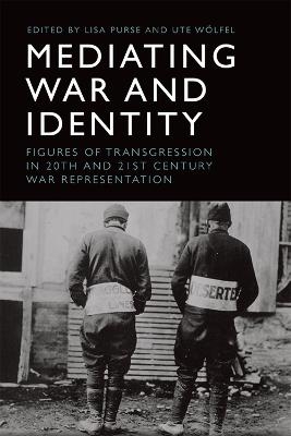 Mediating War and Identity - 