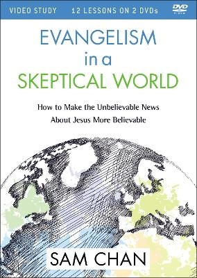 Evangelism in a Skeptical World Video Study - Sam Chan