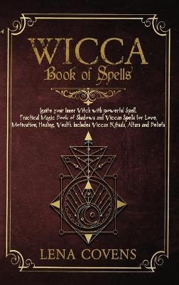Wicca Book of Spells - Lena Covens