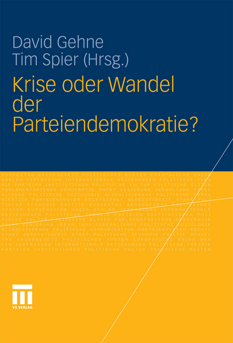 Krise oder Wandel der Parteiendemokratie? - 