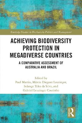 Achieving Biodiversity Protection in Megadiverse Countries - 