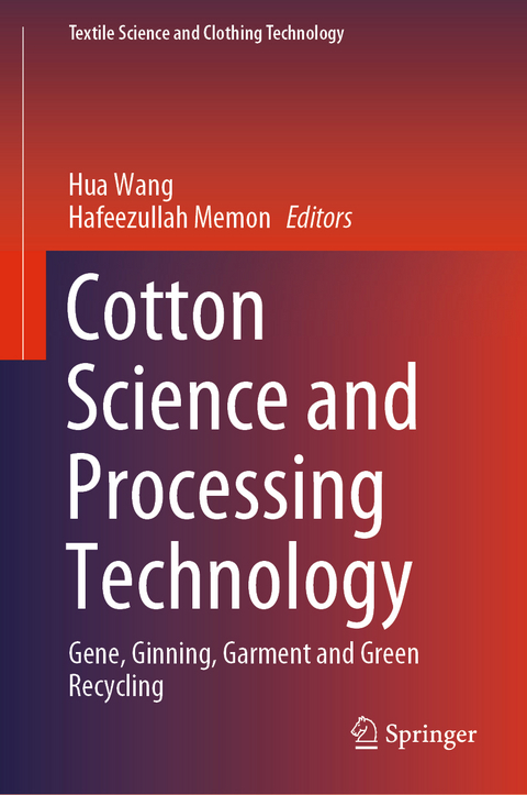 Cotton Science and Processing Technology - 