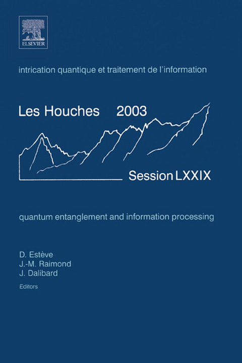Quantum Entanglement and Information Processing - 