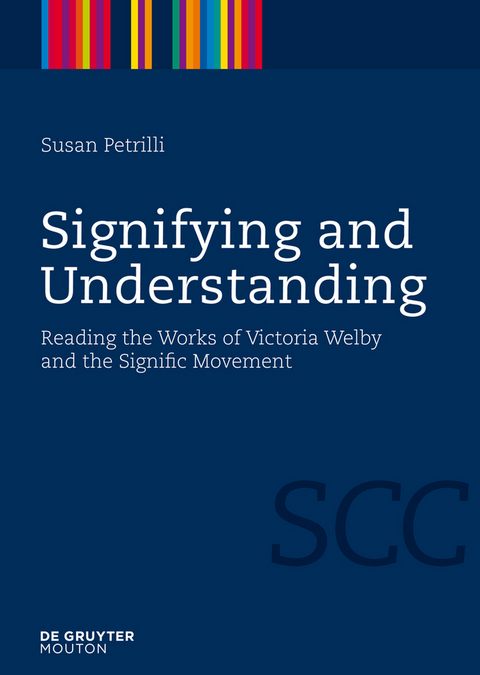 Signifying and Understanding - Susan Petrilli