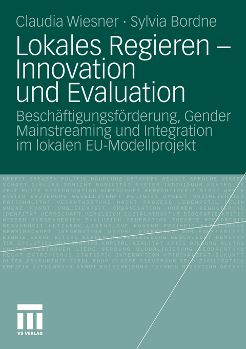 Lokales Regieren - Innovation und Evaluation - Claudia Wiesner, Sylvia Bordne
