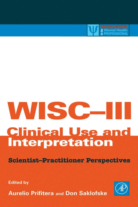 WISC-III Clinical Use and Interpretation - 