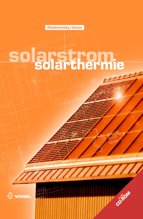 Solarstrom / Solarthermie. -  Hans-Friedrich Hadamovsky,  Dieter Jonas