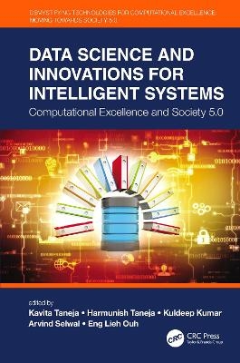 Data Science and Innovations for Intelligent Systems - 